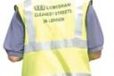 NO PROOF: The council cleaners' jackets have met with opposition over the cleanest streets' claim LH2057/3